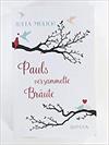 Pauls versammelte Bräute