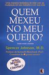 QUEM MEXEU NO MEU QUEOJO?