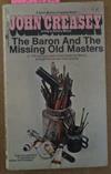 The Baron and the Missing Old Masters