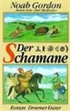 Der Schamane