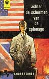 Achter de schermen van de spionage