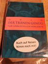 Der Tränen genug