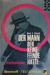 Der Mann, der keine Feinde hatte