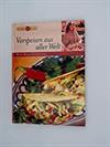 Vorspeisen aus aller Welt