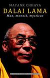 Dalai Lama, Man, monnik, mysticus