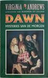 Mysteries van de morgen - Dawn serie deel 2