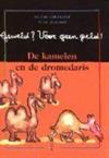 De kamelen en de dromedaris