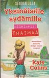 Seikkailuja yksinäisille sydämille – Määränpää: Thaimaa