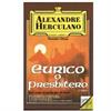 Eurico , o presbitero