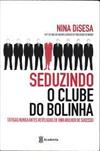 Seduzindo o clube do bolinha