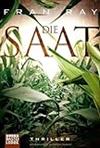 Die Saat