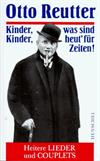 Kinder, Kinder, was sind heutʼ für Zeiten!