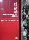 Crônicas Escolhidas - Machado de Assis