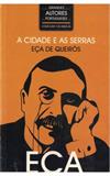 A Cidade e as Serras