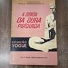 A Ciência da Cura Psiquica