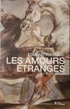 Les amours étranges