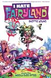 I Hate Fairyland: Volume One - Madly Ever After