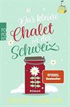Das kleine Chalet in der Schweiz
