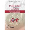 DIALOGANDO COM O COLETIVO