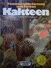 Kakteen: Faszinierende Formen und Farben