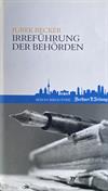 Irreführung der Behörden