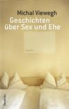 Geschichten über Sex und Ehe