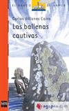Las ballenas cautivas