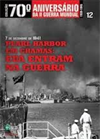 7 de Dezembro de 1941: Pearl Harbor em chamas - EUA entram na guerra
