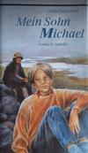 Mein Sohn Michael