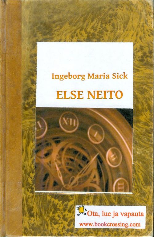 Ingeborg Maria Sick: Else neito