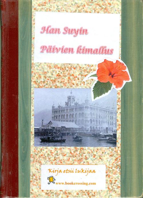 Han Suyin: Päivien kimallus