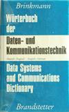 Wörterbuch der Daten- und Kommunikationstechnik: German-English/English-German