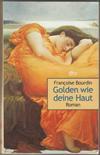 Golden wie deine Haut