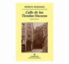 Calle de las tiendas oscuras