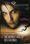 Die dunkle Macht des Mondes
