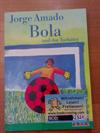 Bola und der Torhüter. ( Ab 8 J.).