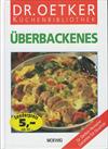 Überbackenes