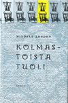 Kolmastoista tuoli. Goldin perheen tarinoita