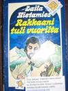 Rakkaani tuli vuorilta