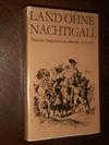 Land ohne Nachtigall