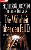 Die Wahrheit über den Fall D.