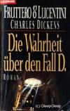 Die Wahrheit über den Fall D.