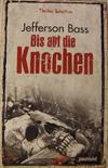Bis auf die Knochen